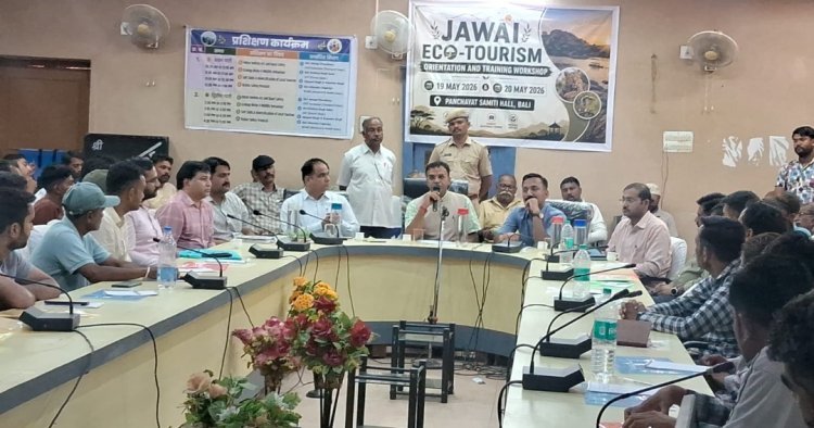 जवाई ईको टूरिज्म कार्यशाला का समापन, 421 प्रशिक्षणार्थियों ने लिया भाग*