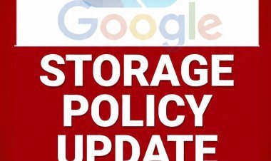 गूगल ने एंड्रॉयड यूजर्स के लिए बैकअप का बड़ा नियम बदल दिया है।---"GOOGLE STORAGE UPDATE
